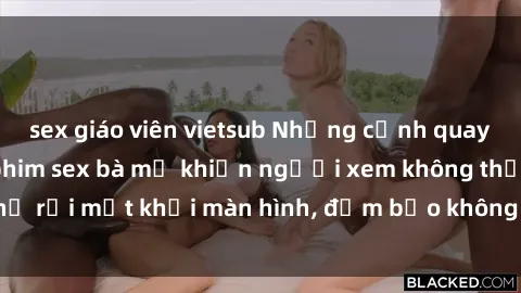 sex giáo viên vietsub Những cảnh quay nóng bỏng trong phim sex bà mẹ khiến người xem không thể rời mắt khỏi màn hình, đảm bảo không làm bạn thất vọng!