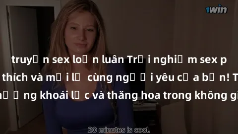 truyện sex loạn luân Trải nghiệm sex phòng tắm đầy kích thích và mới lạ cùng người yêu của bạn! Tận hưởng khoái lạc và thăng hoa trong không gian tắm ấm áp và gợi cảm.