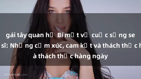gái tây quan hệ Bí mật về cuộc sống sex của bác sĩ: Những cảm xúc, cam kết và thách thức hàng ngày