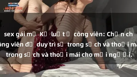 sex gái mỹ Kỷ luật ở công viên: Chấn chỉnh hành vi sex công viên để duy trì sự trong sạch và thoải mái cho mọi người.