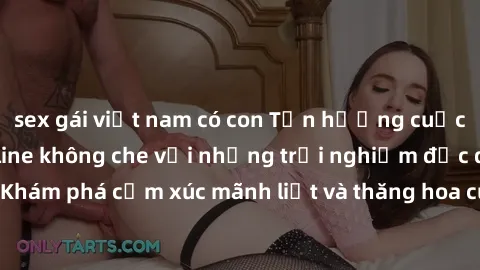 sex gái việt nam có con Tận hưởng cuộc sống tình dục online không che với những trải nghiệm độc đáo và mới lạ. Khám phá cảm xúc mãnh liệt và thăng hoa cùng đối tác tại các trang web chuyên nghiệp.