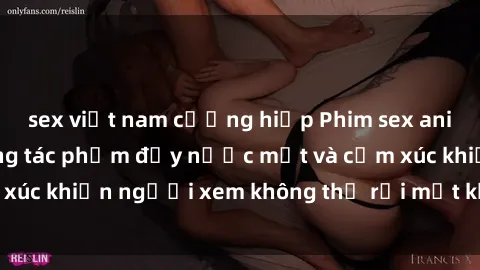 sex việt nam cưỡng hiếp Phim sex anime đỉnh cao: Những tác phẩm đầy nước mắt và cảm xúc khiến người xem không thể rời mắt khỏi màn hình